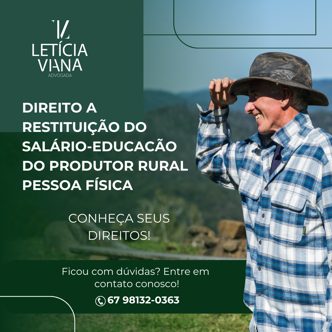 Direito da Restituição do Salário-Educacão do Produtor Rural Pessoa Física